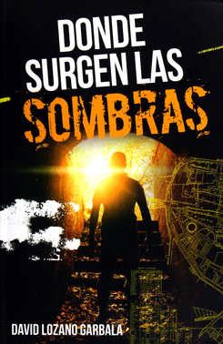 DONDE SURGEN LAS SOMBRAS /GA