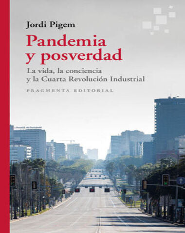 PANDEMIA Y POSVERIDAD