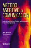 METODO ASERTIVO DE COMUNICACION