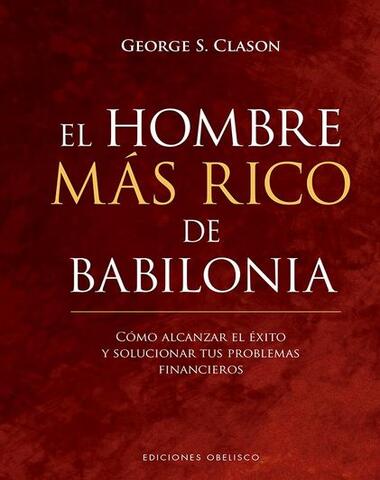 HOMBRE MAS RICO DE BABILONIA, EL