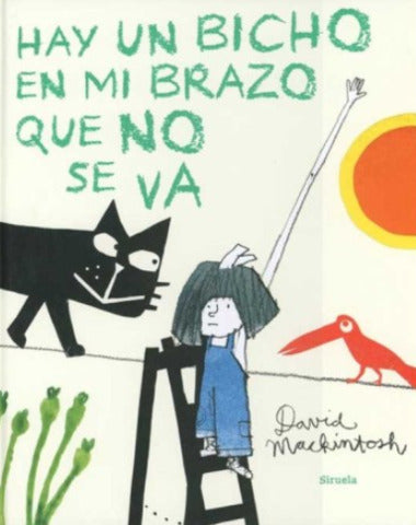 HAY UN BICHO EN MI BRAZO QUE NO SE VA