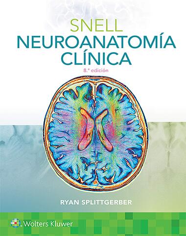 SNELL NEUROANATOMIA CLINICA 8 ED