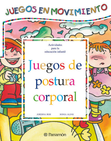 JUEGOS DE POSTURA CORPORAL