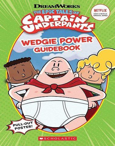 THE EPIC TALES OF CAPTAIN UNDERPANTS WED