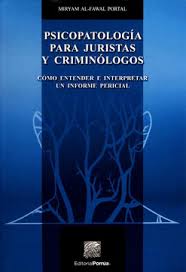 PSICOPATOLOGIA PARA JURISTAS Y CRIMINOLO