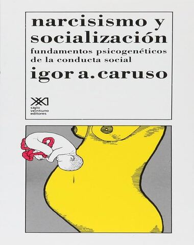 NARCISISMO Y SOCIALIZACION FUNDAMENTOS P