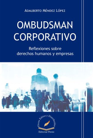 OMBUDSMAN CORPORATIVO REFLEXIONES SOBRE