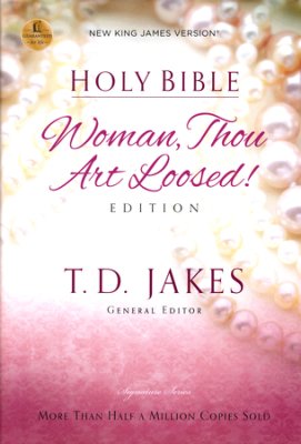 HOLY BIBLE WOMAN THOU ART LOOSED