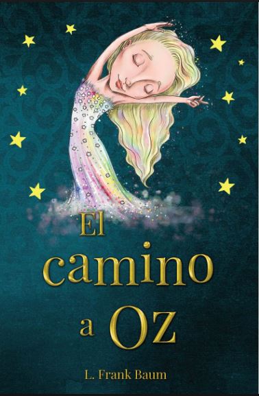 CAMINO DE OZ, EL