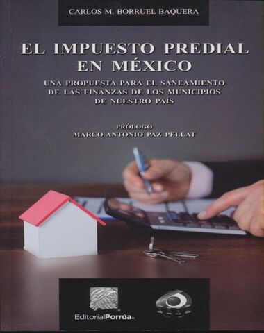 IMPUESTO PREDIAL EN MEXICO, EL