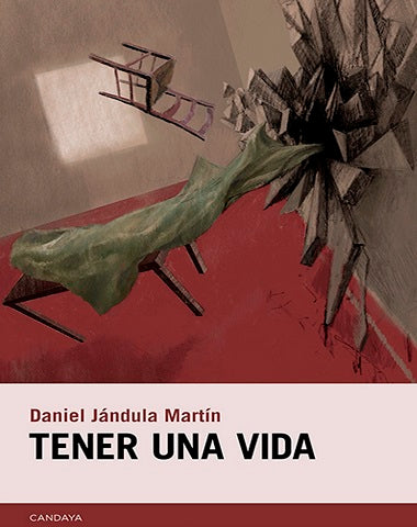 TENER UNA VIDA