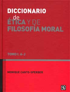 DICCIONARIO DE ETICA Y DE FILOSOFIA MORA