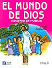 MUNDO DE DIOS 1° PRIM. CUADERNO DE TRABA