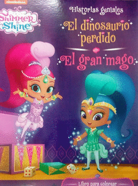 SHIMMER SHINE EL DINOSAURIO PERDIDO