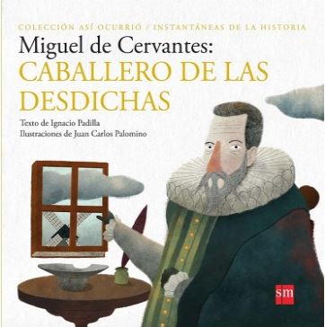 MIGUEL DE CERVANTES CABALLERO DE DESDICH