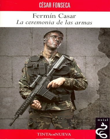 FERMIN CASAR LA CEREMONIA DE LAS ARMAS