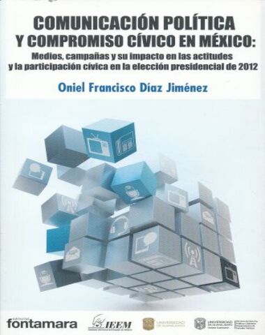 COMUNICACION POLITICA Y COMPROMISO CIVIC