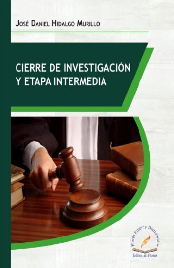 CIERRE DE INVESTIGACION Y ETAPA INTERMED