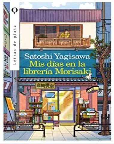 MIS DIAS EN LA LIBRERIA MORISAKI