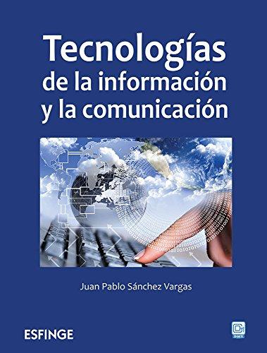 TECNOLOGIAS DE LA INFORMACION Y LA COMUN