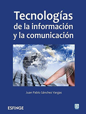 TECNOLOGIAS DE LA INFORMACION Y LA COMUN