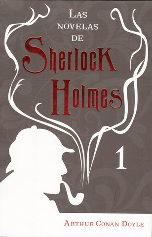 NOVELAS DE SHERLOCK HOLMES 1, LAS