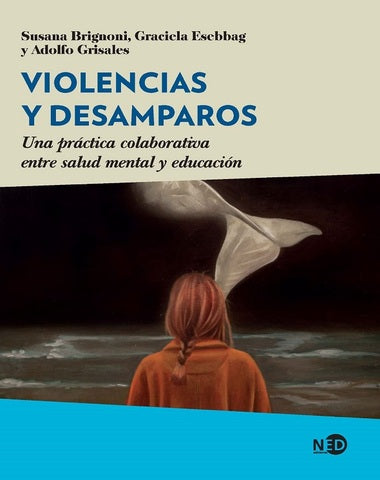 VIOLENCIA Y DESAMPAROS