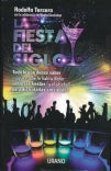 FIESTA DEL SIGLO, LA