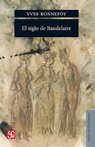 SIGLO DE BAUDELAIRE, EL