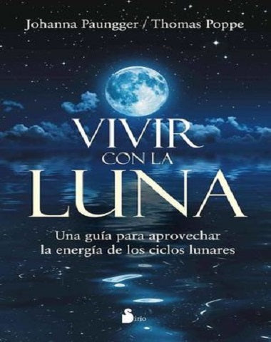 VIVIR CON LA LUNA