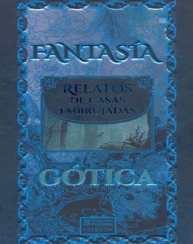 FANTASIA RELATOS DE CASAS EMBRUJADAS GOT