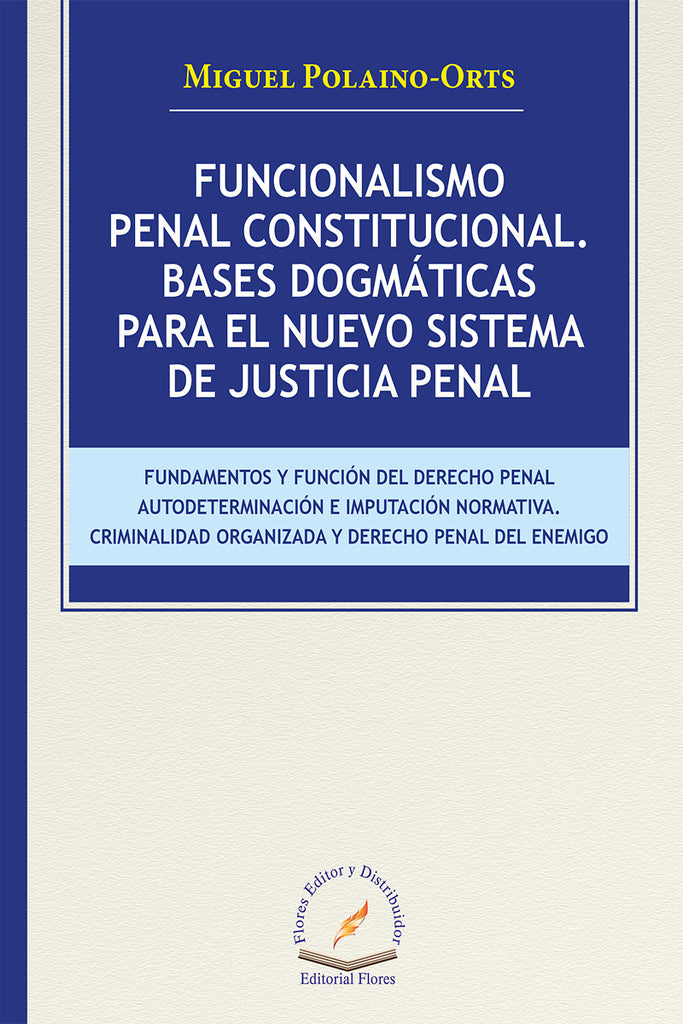 FUNCIONALISMO PENAL CONSTITUCIONAL BASES