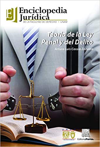 TEORIA DE LA LEY PENAL Y DEL DELITO