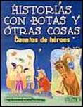 HISTORIAS CON BOTAS Y OTRAS COSAS