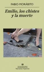 EMILIO LOS CHISTES Y LA MUERTE