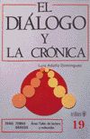 DIALOGO Y LA CRONICA, EL