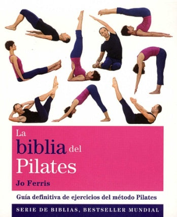 BIBLIA DEL PILATES, LA