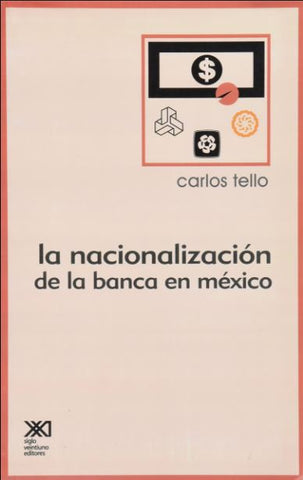 NACIONALIZACION DE LA BANCA DE MEXICO