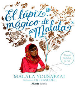 LAPIZ MAGICO DE MALALA, EL