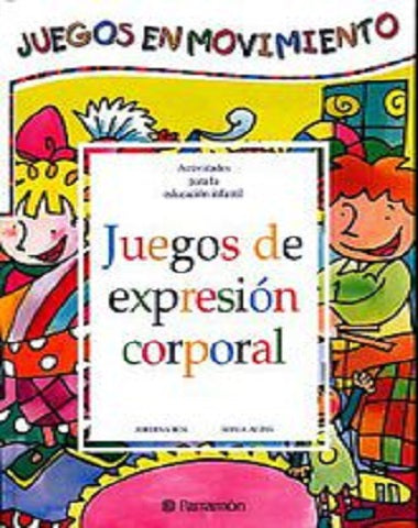 JUEGOS DE EXPRESION CORPORAL