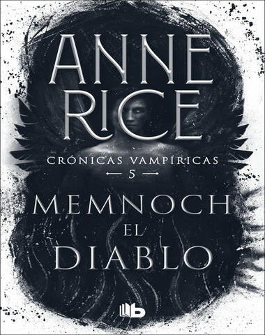 MEMNOCH EL DIABLO 5 CRONICAS VAMPIRICAS