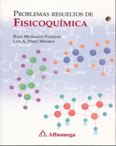 PROBLEMAS RESUELTOS DE FISICOQUIMICA