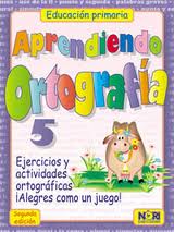 APRENDIENDO ORTOGRAFIA 5° PRIM.