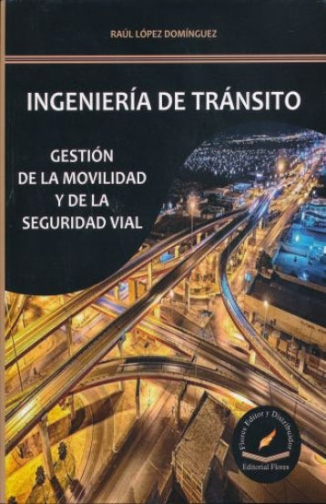 INGENIERIA DE TRANSITO GESTION DE LA MOV