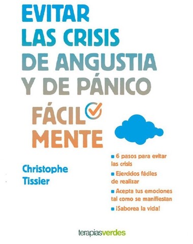 EVITAR LAS CRISIS DE ANGUSTIA Y DE PANIC