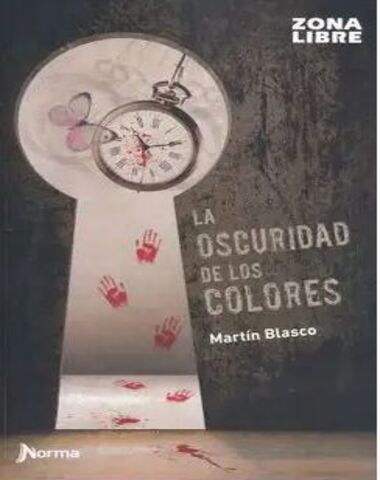 OSCURIDAD DE LOS COLORES, LA /ZL