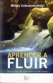 APRENDER A FLUIR