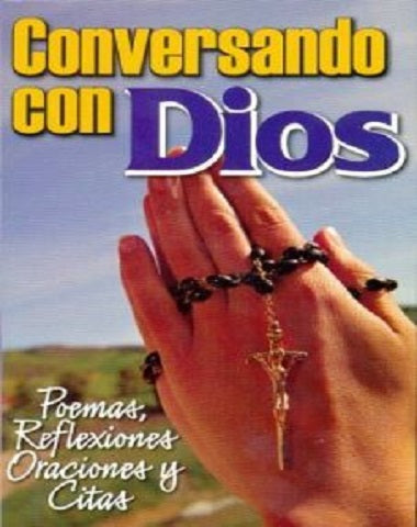 CONVERSANDO CON DIOS