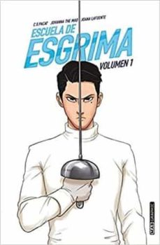 ESCUELA DE ESGRIMA VOL 1