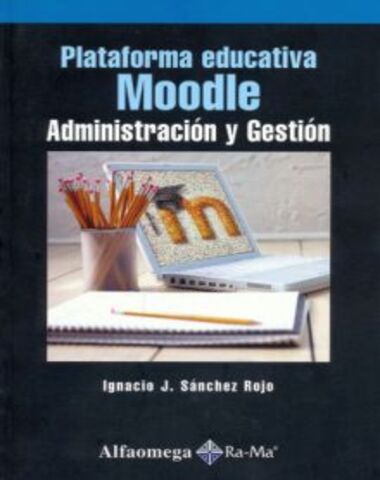 PLATAFORMA EDUCATIVA MOODLE ADMINISTRACI